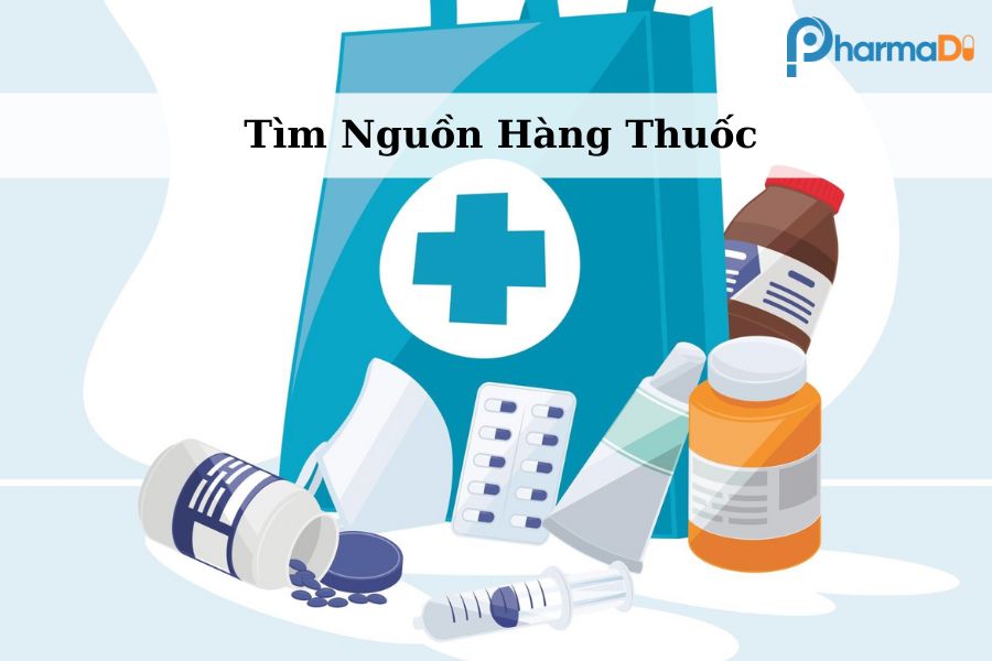 Tìm nguồn hàng thuốc chất lượng