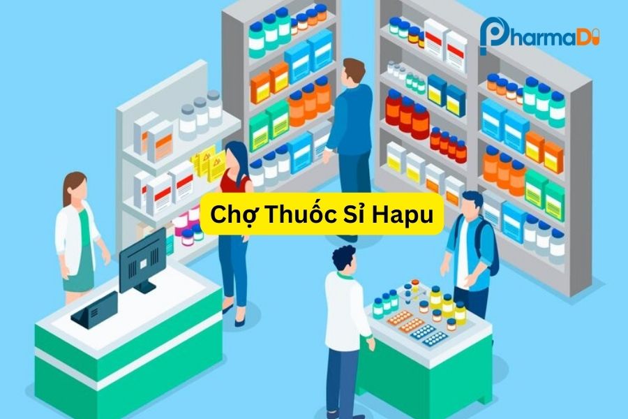 Chợ thuốc sỉ Hapu