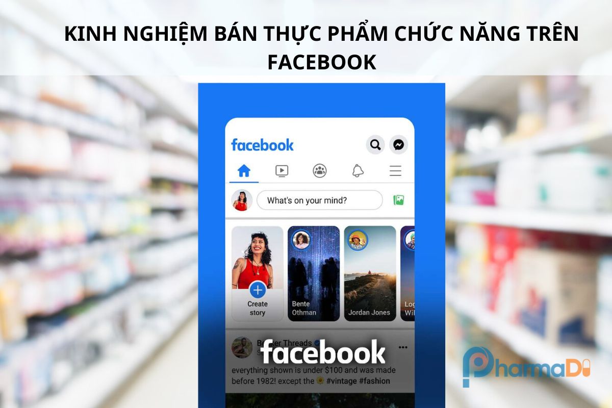Kinh nghiệm bán thực phẩm chức năng trên Facebook hiệu quả