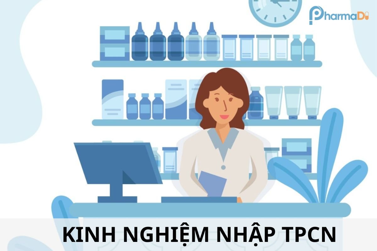 Kinh nghiệm nhập thực phẩm chức năng
