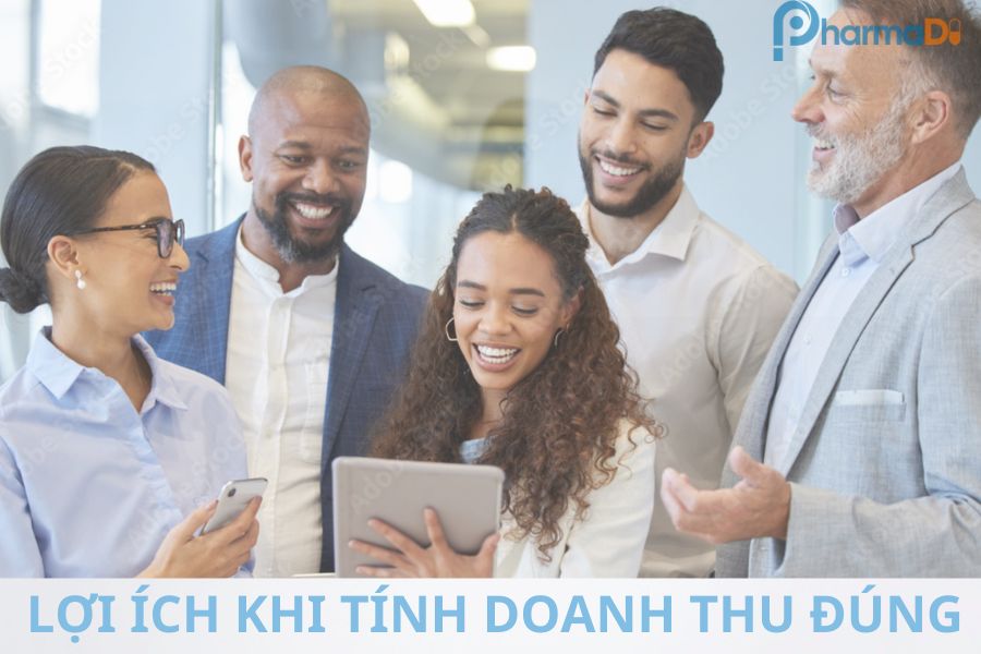 Lợi ích của việc tính đúng doanh thu nhà thuốc