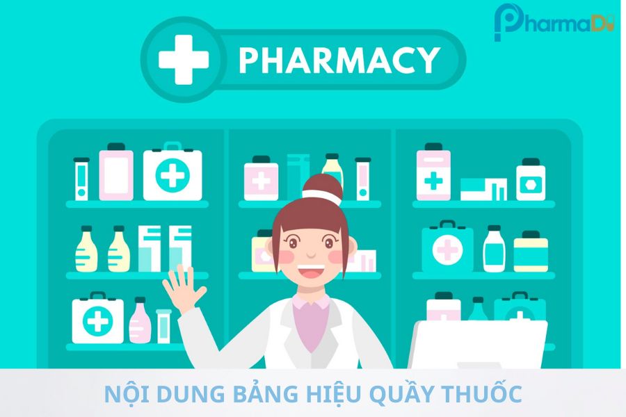 Nội dung ghi trên bảng hiệu quầy thuốc