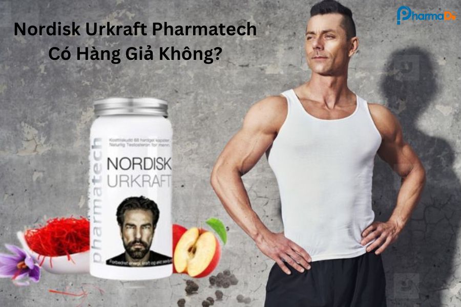 Nordisk Urkraft Pharmatech có hàng giả không?