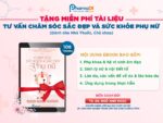 Tặng EBOOK chuyên môn: CHĂM SÓC SỨC KHỎE & SẮC ĐẸP PHỤ NỮ