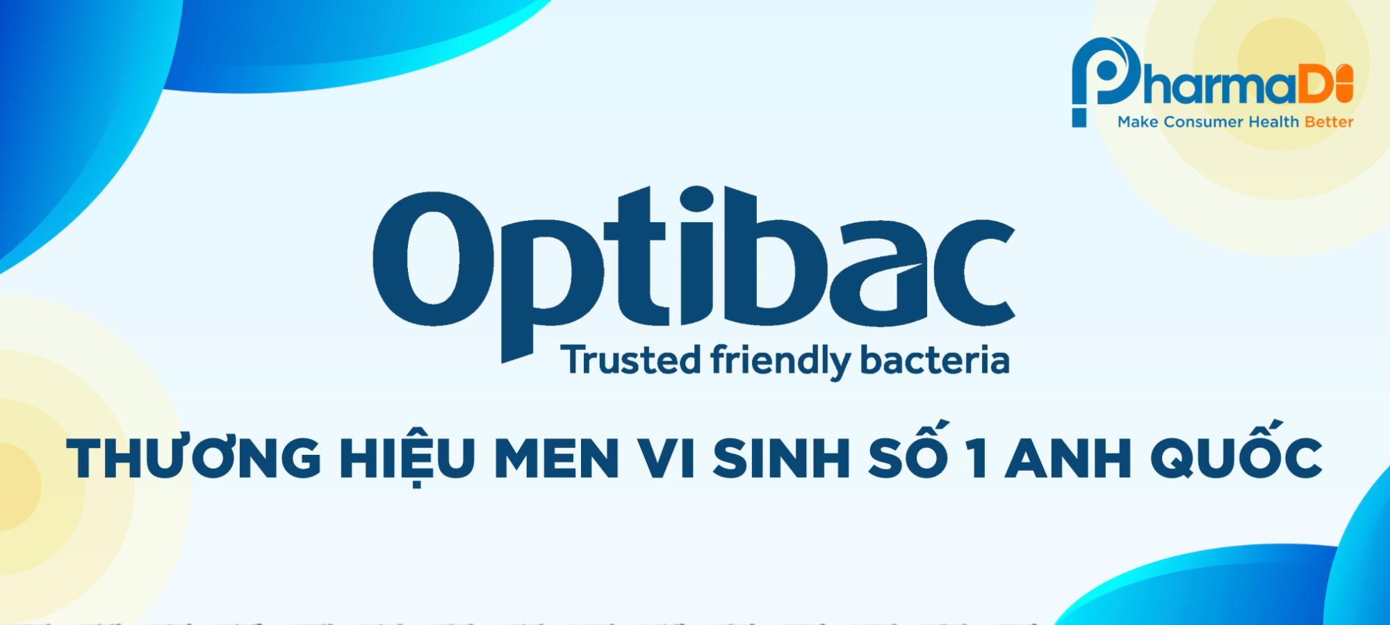 Tài liệu thương hiệu & sản phẩm OPTIBAC – Thương hiệu men vi sinh số 1 Anh Quốc